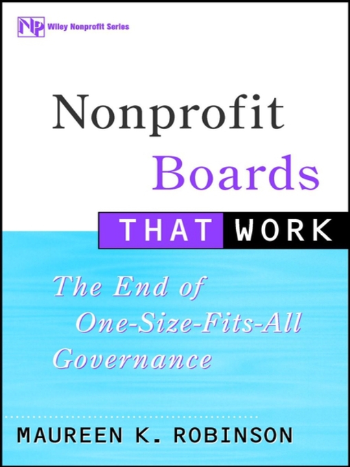 Title details for Nonprofit Boards That Work by Maureen K. Robinson - Available